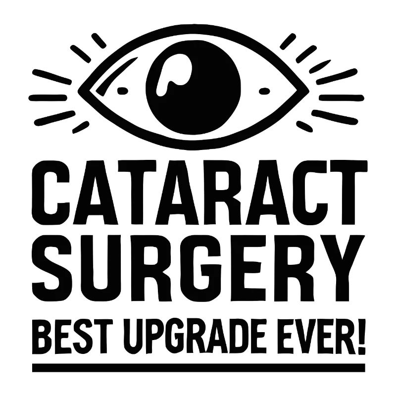 Cataract Surgery Vision Upgrade