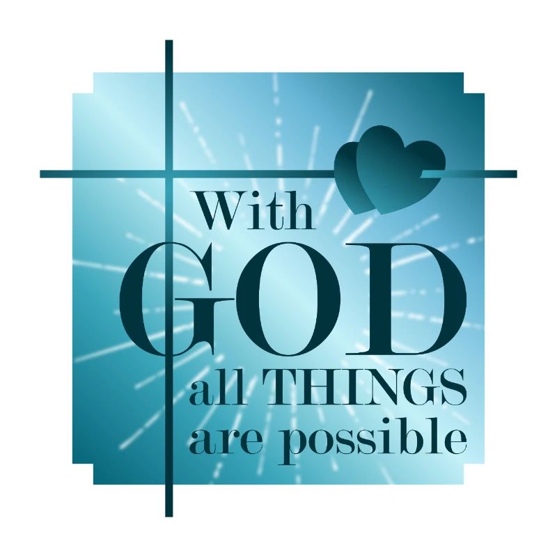 Avec DIEU, tout est possible