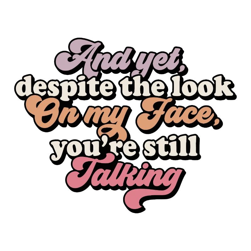 Humorous typography with an artistic touch