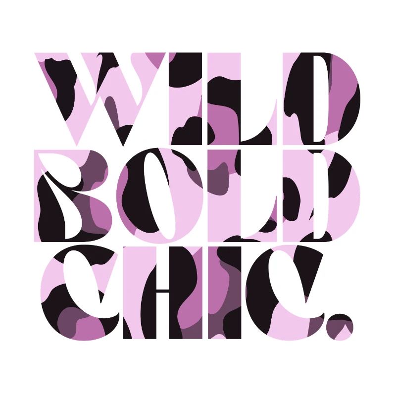 Wild Bold Chic Camo Typography