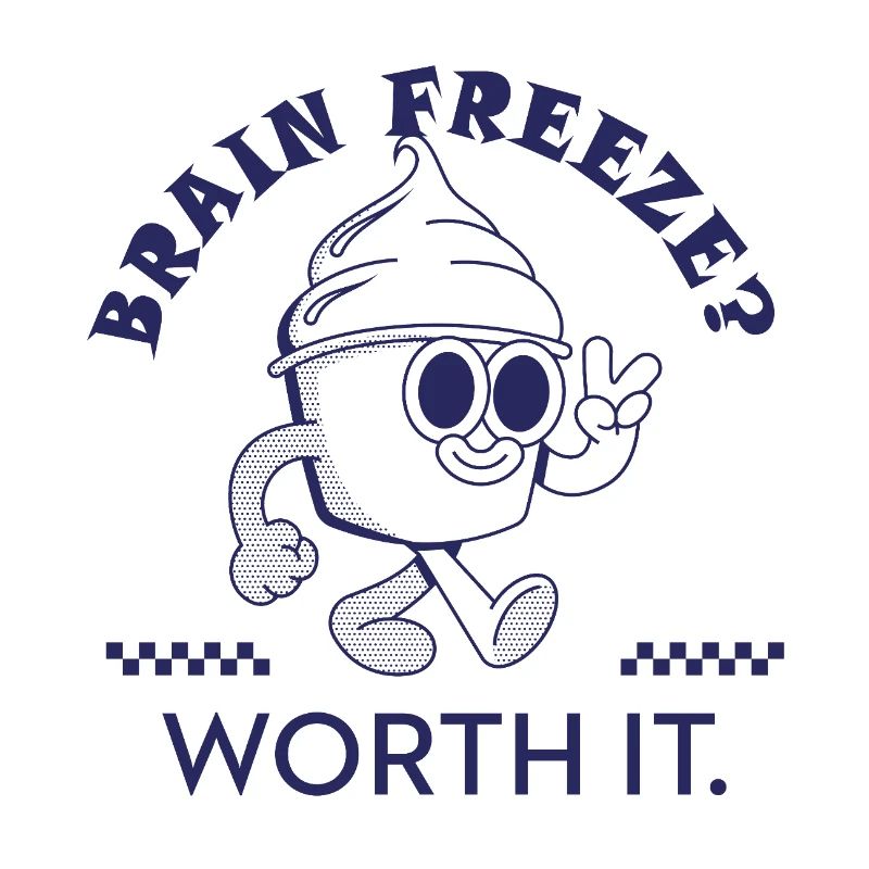 Brain Freeze Worth It – Lustiges Eiscreme Design