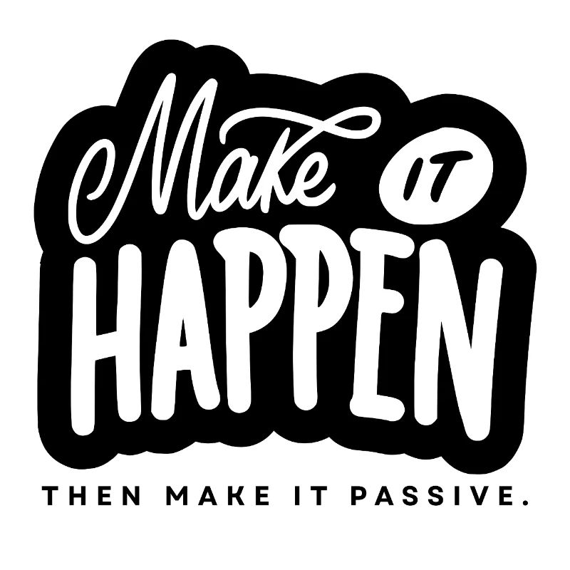 Make It Happen Typo Motivational Saying