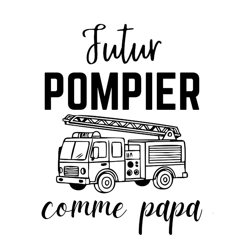 Futur pompier comme papa Cadeau Garçon et Bébé