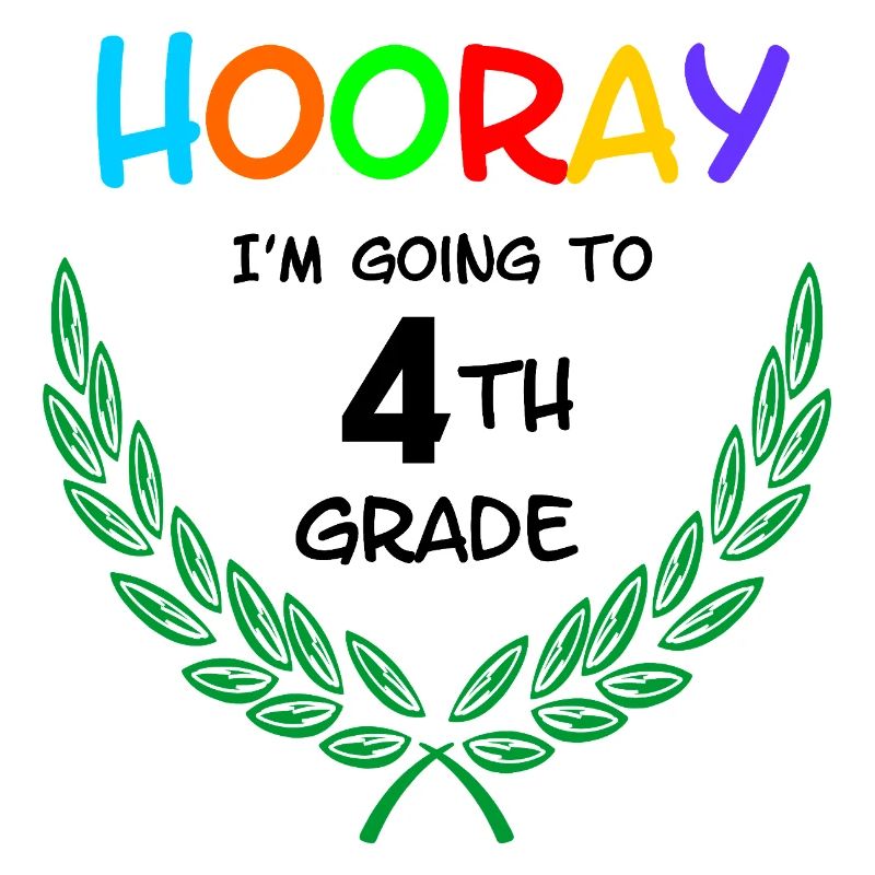 Hooray I'm going to 4th grade