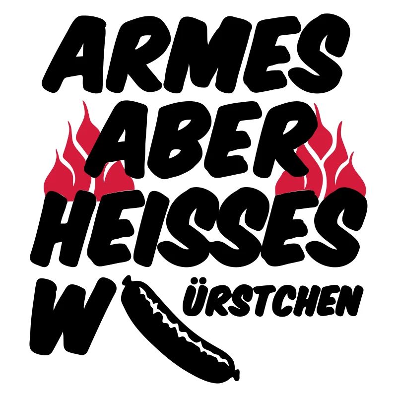 Heisses Würstchen Fleisch Grillen Geschenk Sprüche