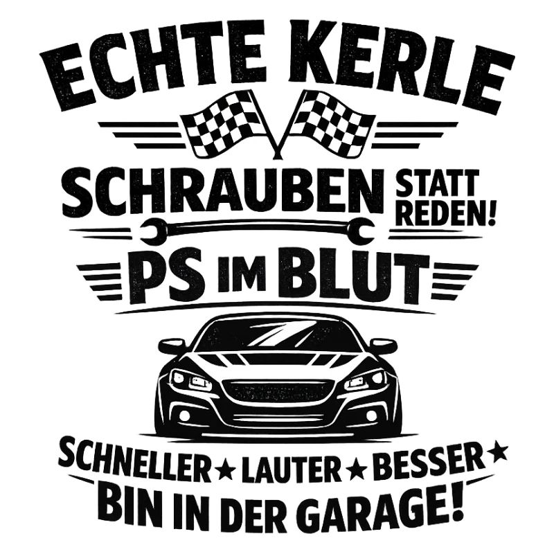 Echte Kerle PS im Blut Garage
