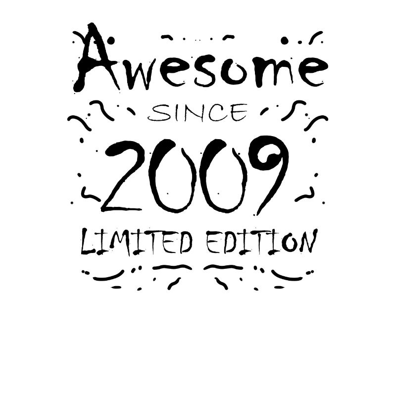 2009 - Vintage 2009 - Fantastic since 2009