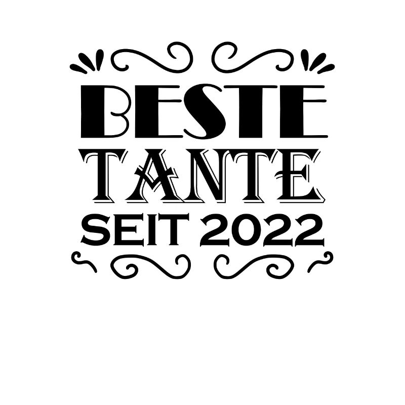 Beste Tante seit 2022