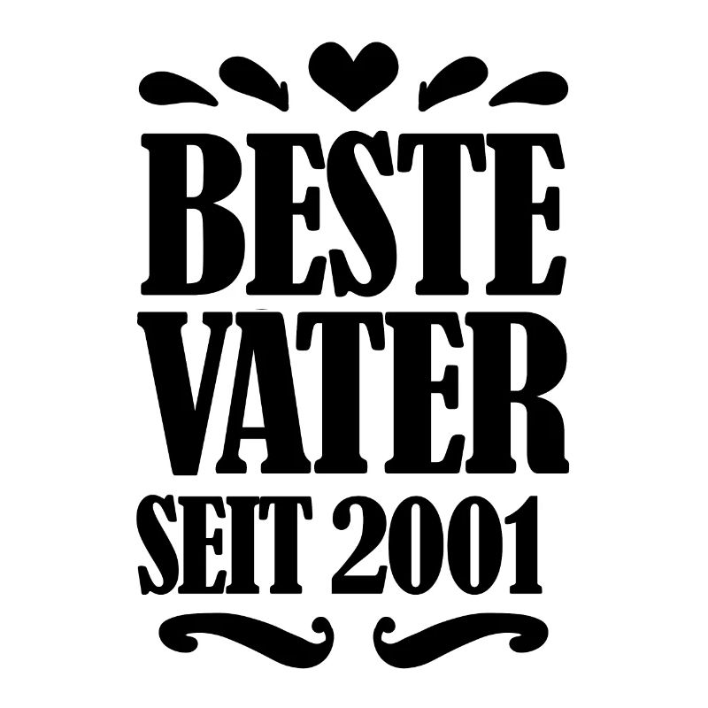 Bester Vater seit 2001