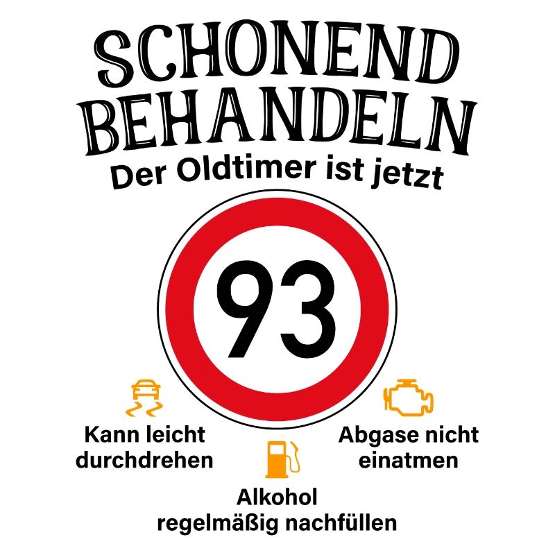 93. Geburtstag Schonend Behandeln Oldtimer Ist 93