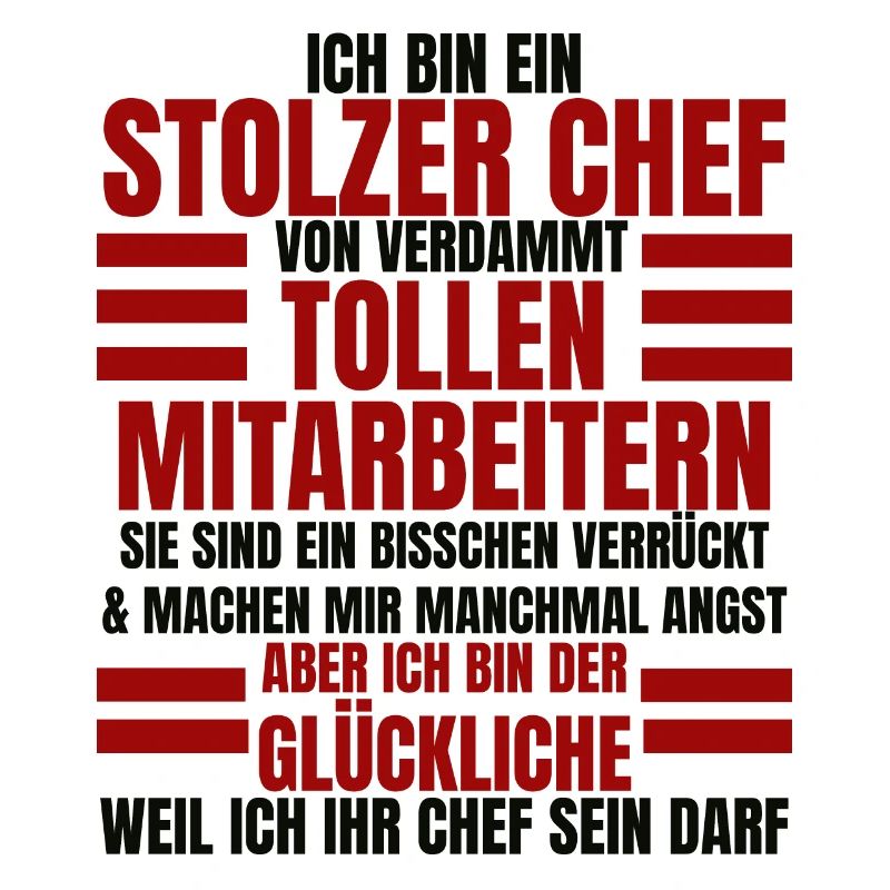 Ich Bin Ein Stolzer Chef Geburtstag Geschenk
