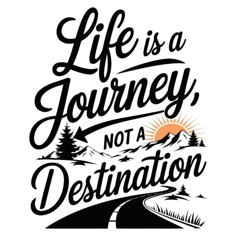 La vie est un voyage Conception de motivation