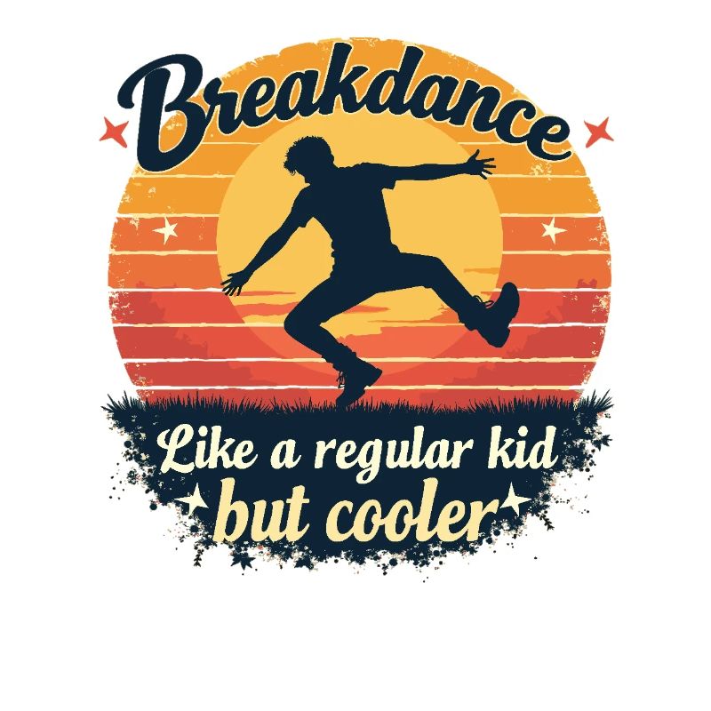Breakdance Retro Design – Cool Outfit for Dancers