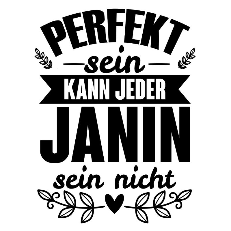 Janin - Perfekt Sein Kann Jeder Janin Sein Nicht