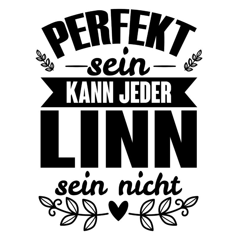 Linn - Perfekt Sein Kann Jeder Linn Sein Nicht