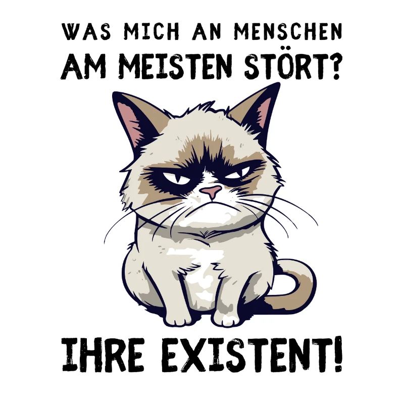Deine Existenz - Mies gelaunte Katze mit Hassblick