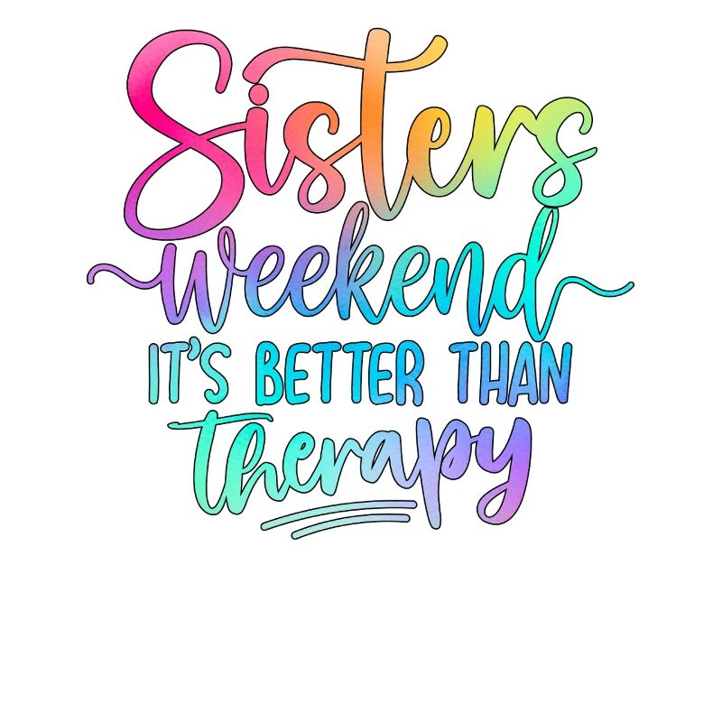 Siblings weekend saying