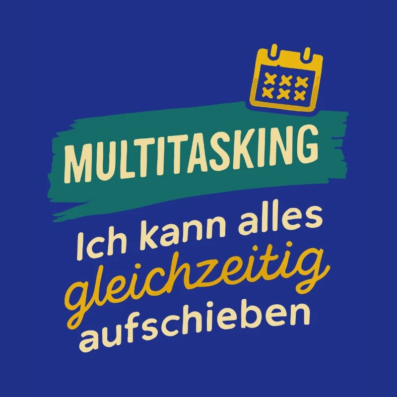 Multitasking – Postpone everything at once