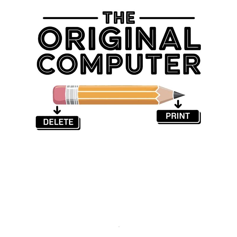 Der Original Computer – Bleistift Delete & Print