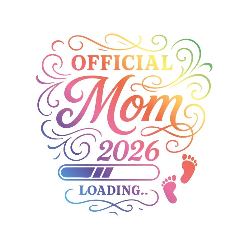 Mama 2026 Loading Mom Bunt