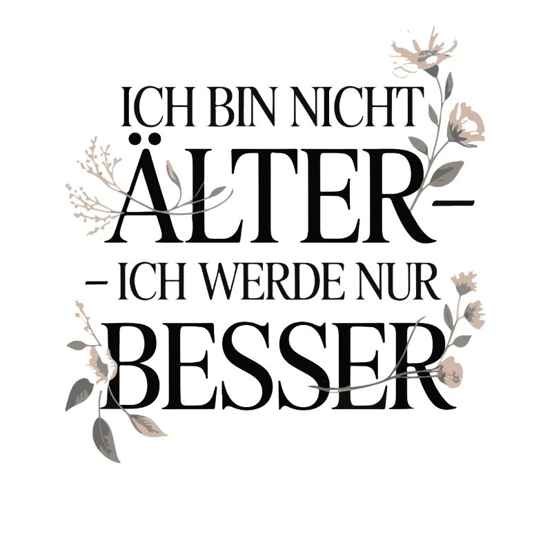 I'm Only Getting Better Quote