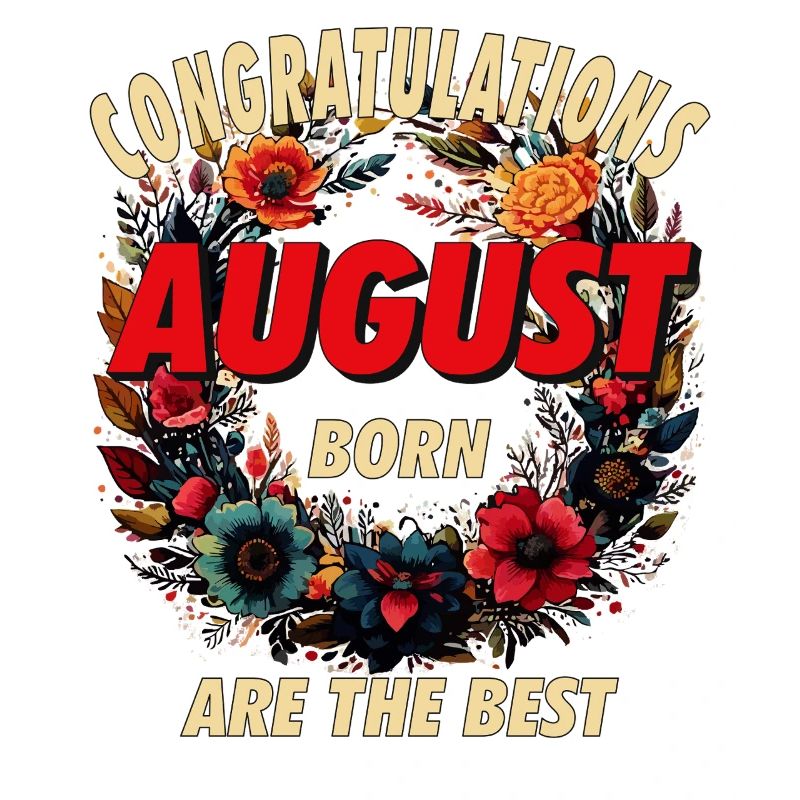 FÉLICITATIONS AUGUST