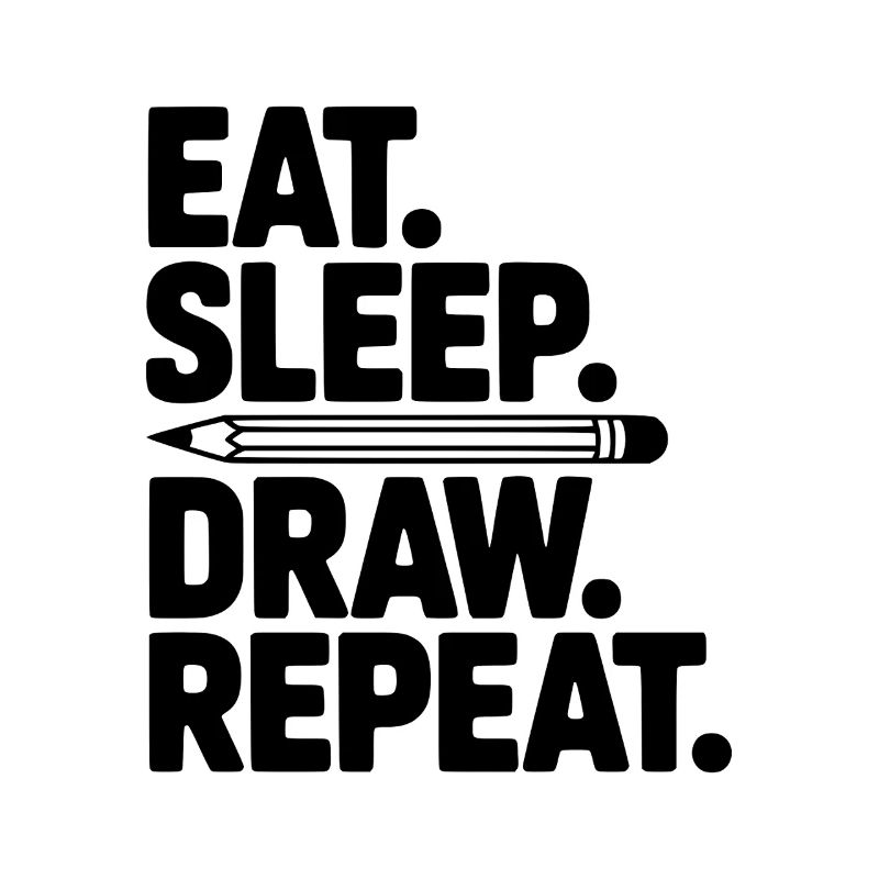 Manger. Dormir. Dessiner. Répéter.