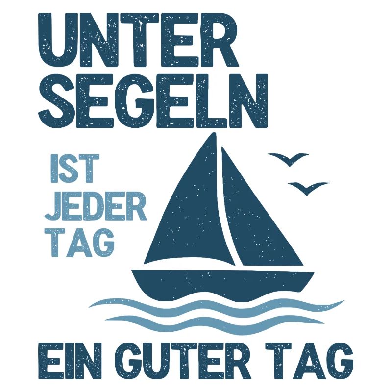 Under sail, every day is a good day