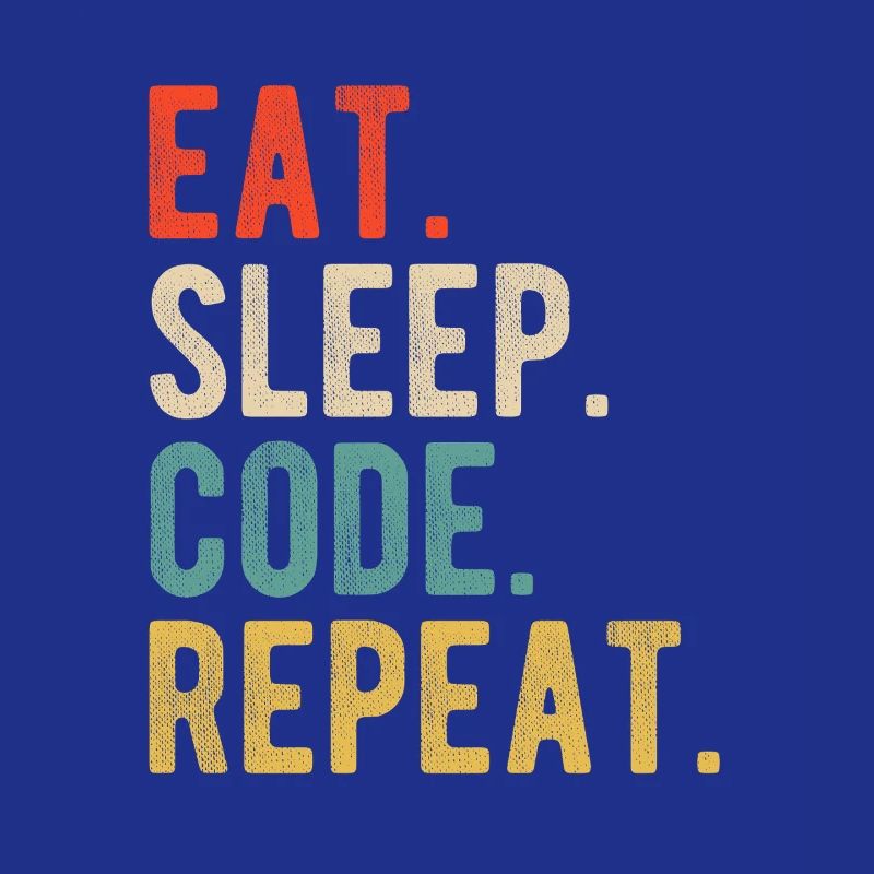 Eat Sleep Code Repeat Programmierer Nerd Retro