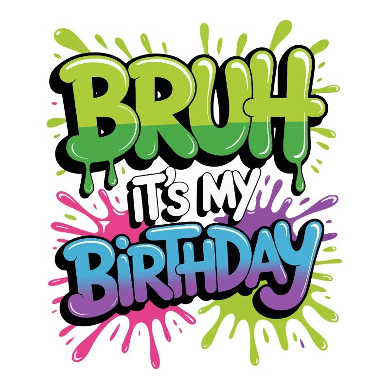 Mec, c’est mon anniversaire