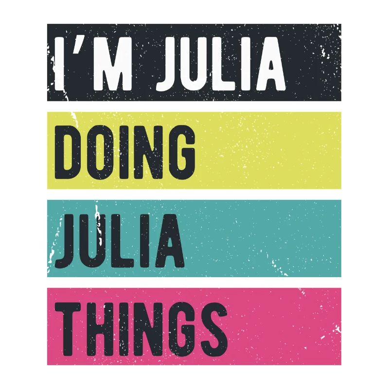 Ich bin Julia Mache Julia Dinge Retrofarben