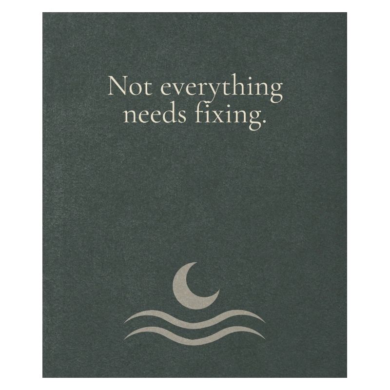 Not everything needs fixing