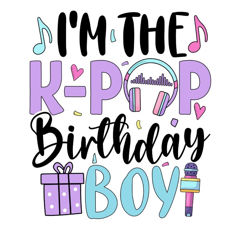 Je suis le garçon d’anniversaire de K Pop