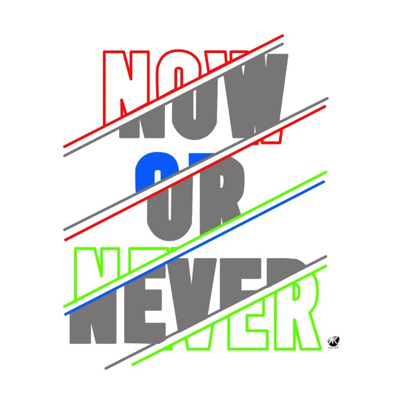 Now ore Never Lettering