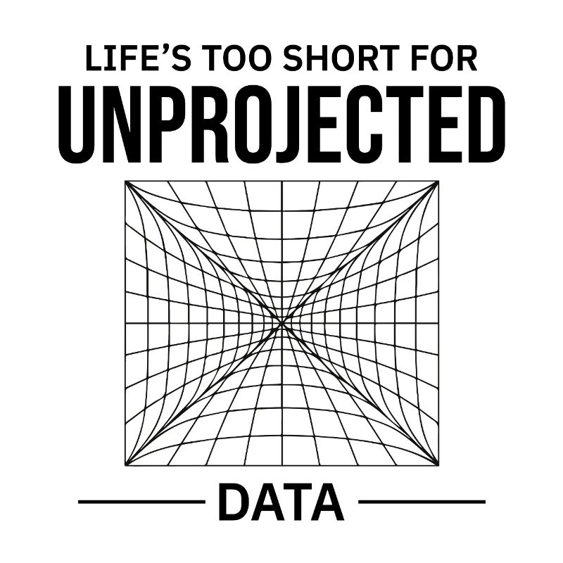 Unprojected Data GIS Cartography Mapping Error