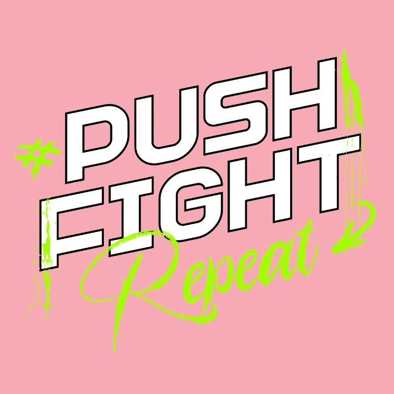 Push. Fight. Repeat. – Strength in the loop