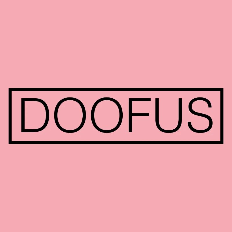 Doofus