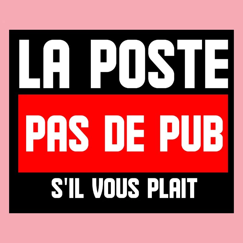 la poste pas de pub s'il vous plait