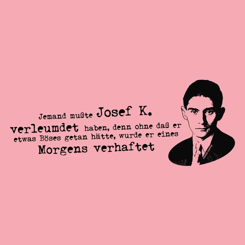 Franz Kafka quotation process Josef K