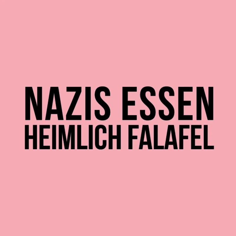 Nazis Essen Heimlich Falafel | Antifa Geschenkidee