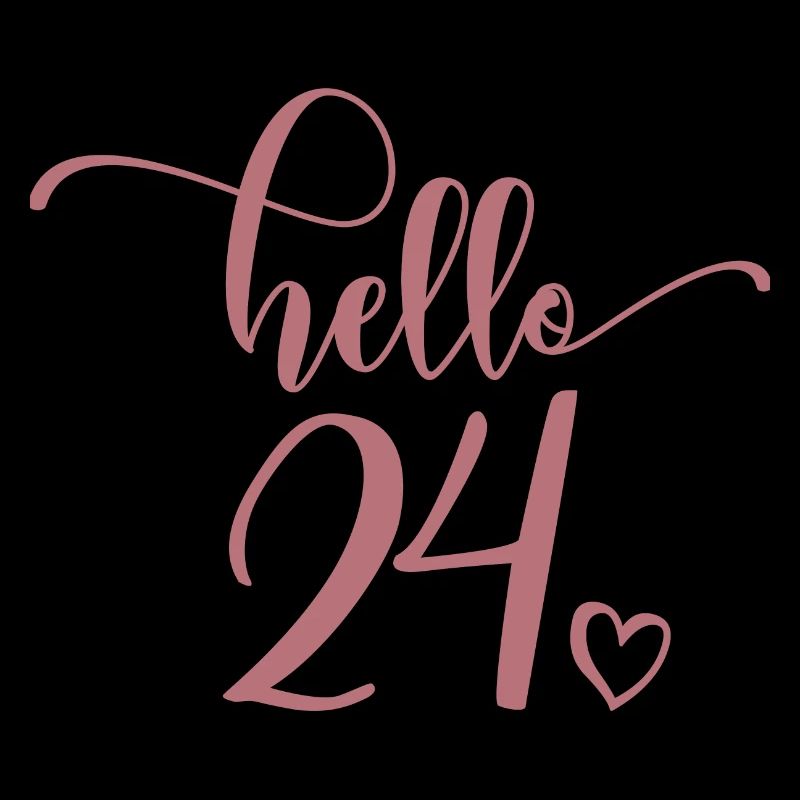 Hello 24 - Cute 24th Birthday Gift For Women