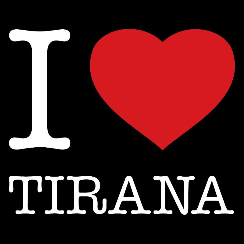I LOVE TIRANA