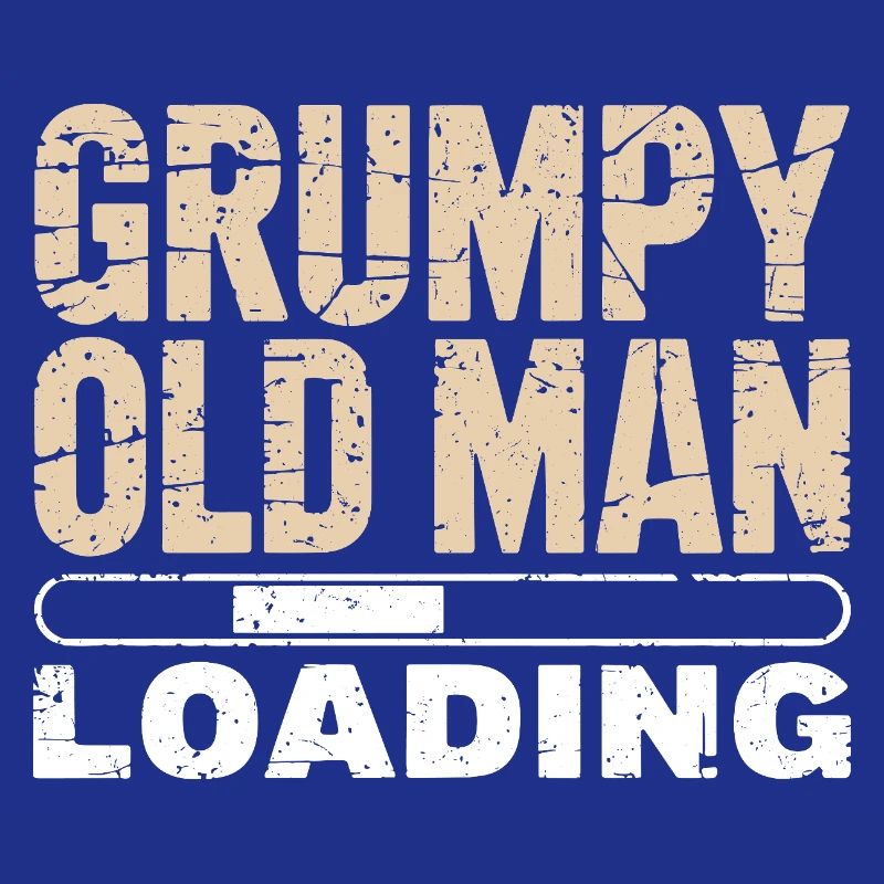 Grumpy Old Man Loading