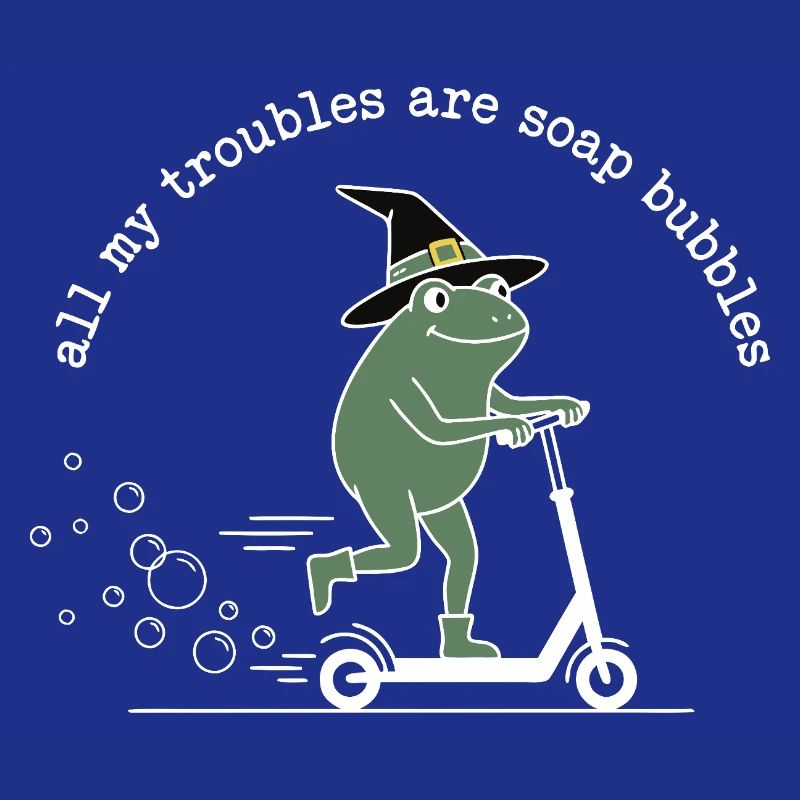 All My Troubles Are Soap Bubbles