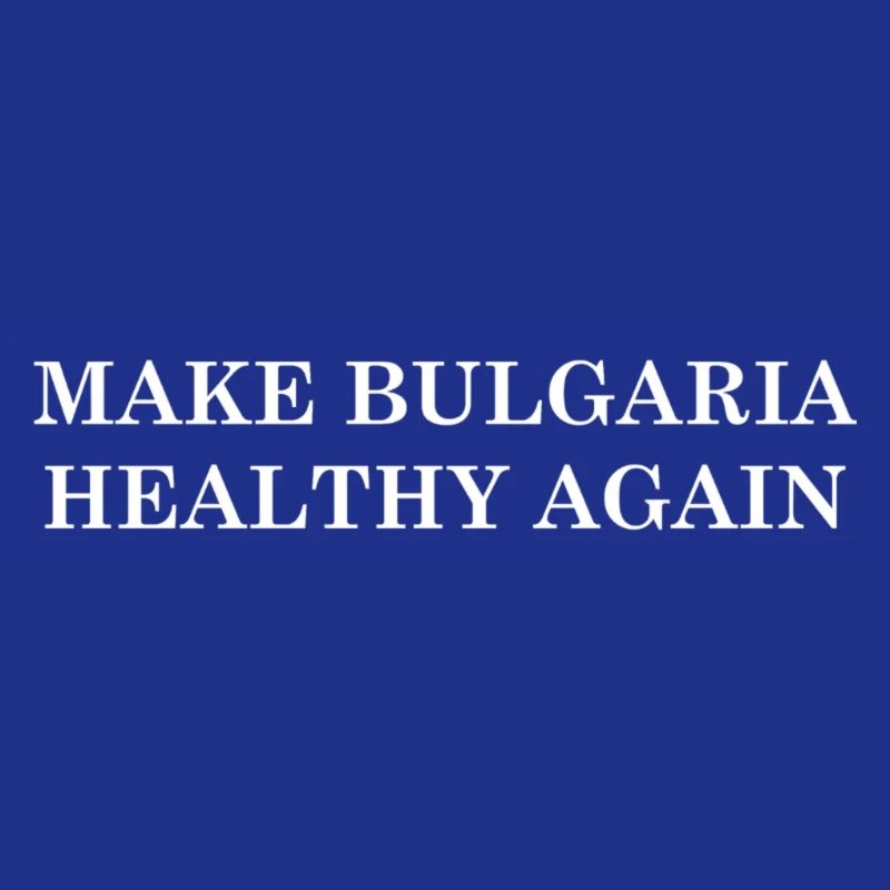 Make Bulgaria Healthy Again