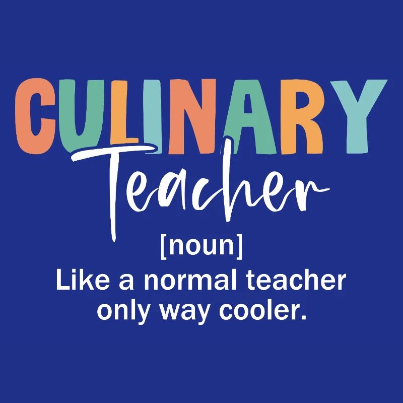 Cool Culinary Instructor Definition