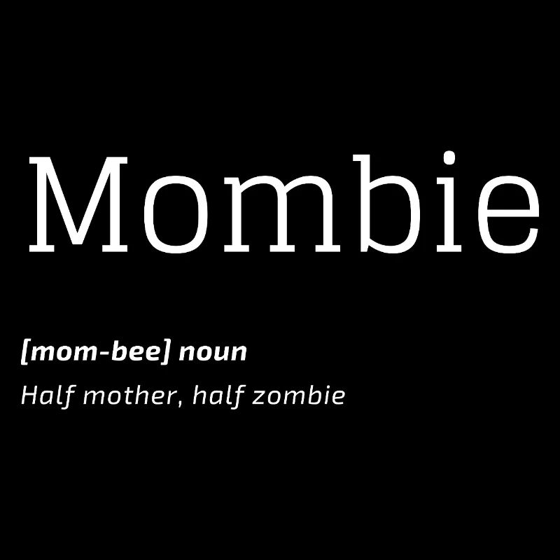 Définition de Mombie