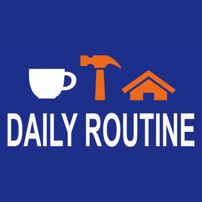 Daily Routine, Daily Routine, Work Can Wait