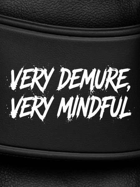 Very Demure Very Mindful – Statement 