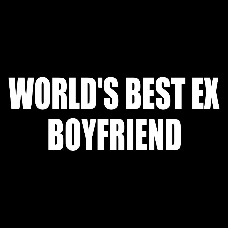 worlds best ex boyfriend